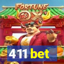 411 bet